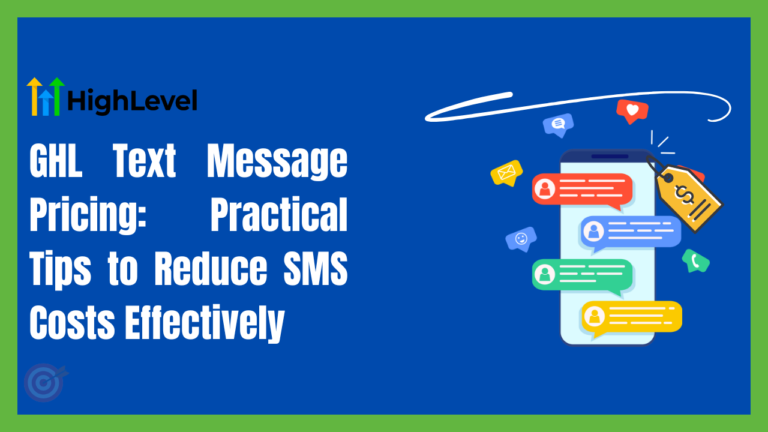 GHL Text Message Pricing