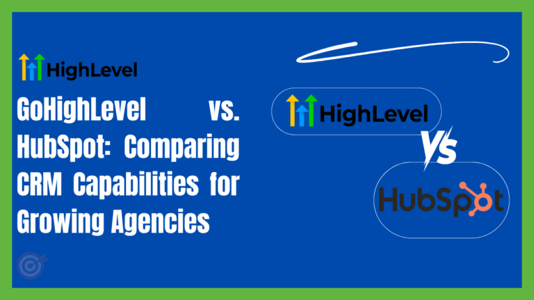 GoHighLevel vs. HubSpot