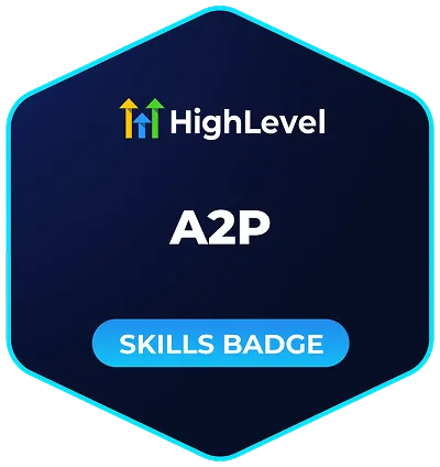 GoHighLevel A2P Compliance Certification Badge