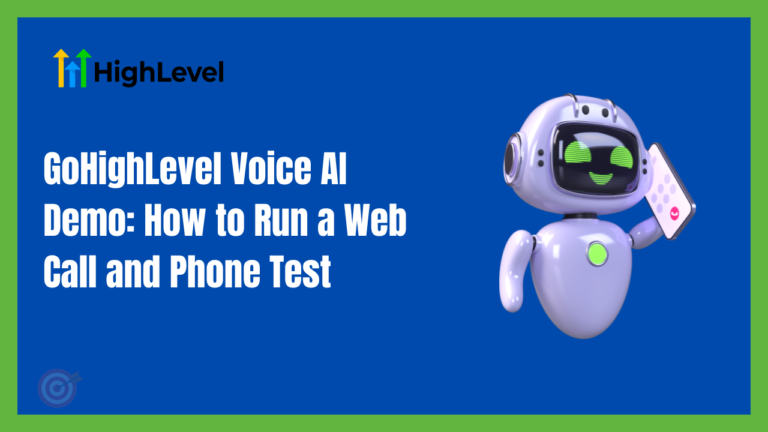 GoHighLevel Voice AI Demo_ How to Run a Web Call and Phone Test