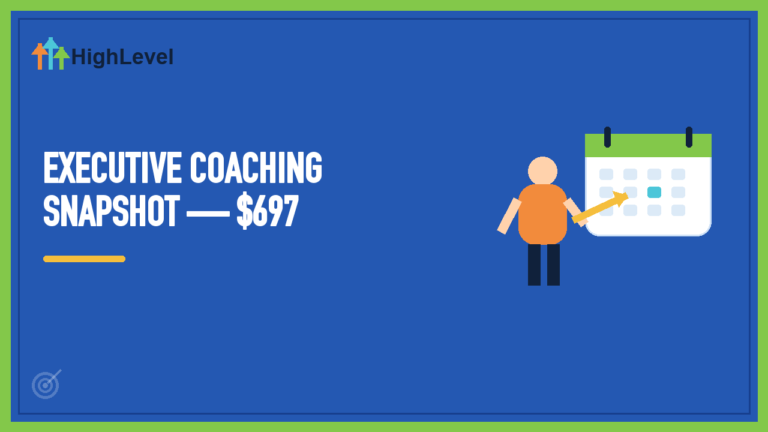 Executive Coaching Client Acquisition Snapshot — $697