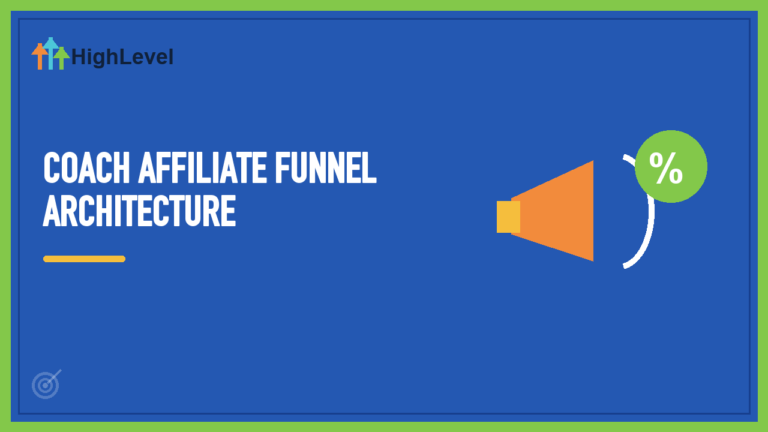 Coach Affiliate Funnel Architecture