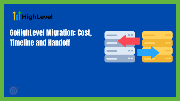 GoHighLevel migration cost and timeline planning