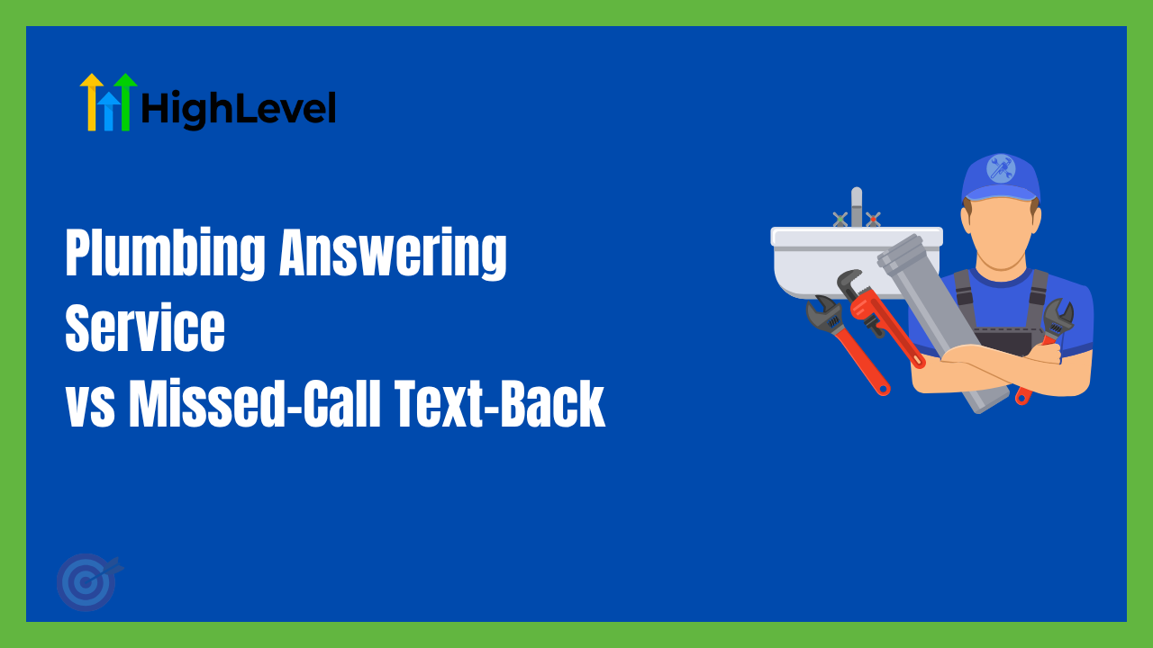 Plumbing Answering Service vs Missed-Call Text-Back